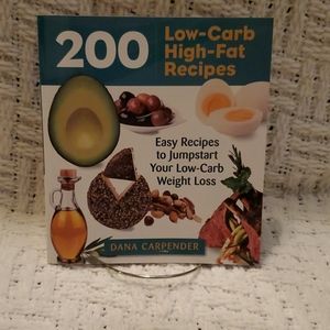200 Low Carb High Fat Recipes